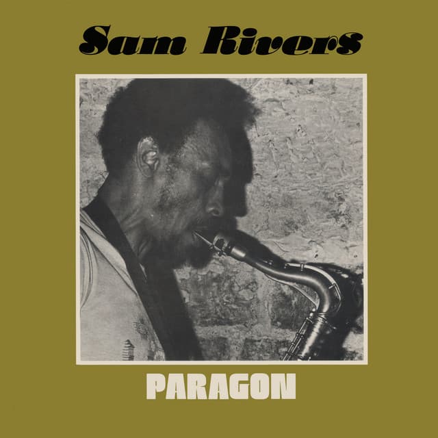 Paragon - Sam Rivers