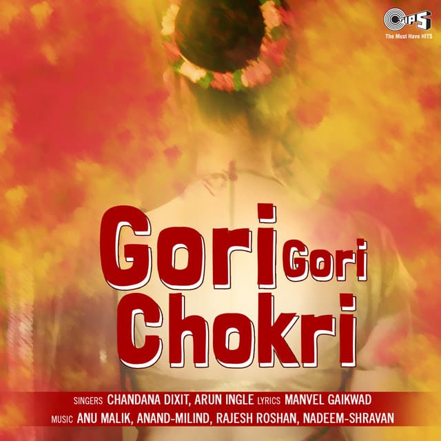 Gori Gori Chokri - Anu Malik