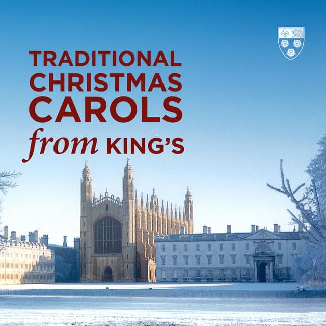 Traditional Christmas Carols from King's - Choir of King's College, Cambridge