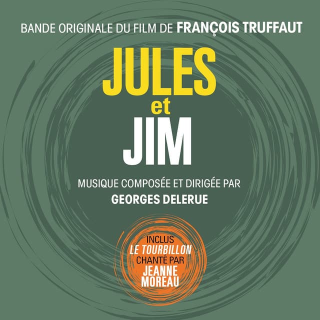 Jules et Jim - Georges Delerue
