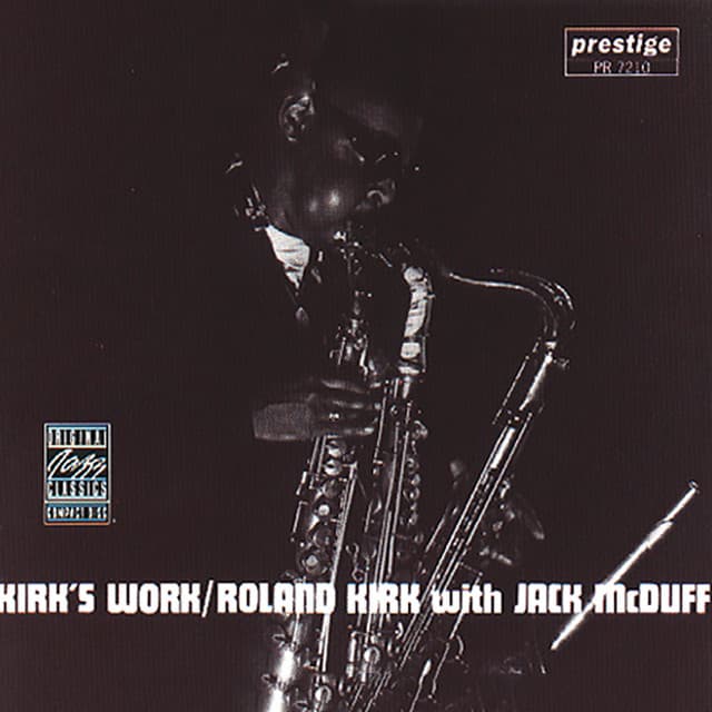 Kirk's Work feat. Jack McDuff - Rahsaan Roland Kirk