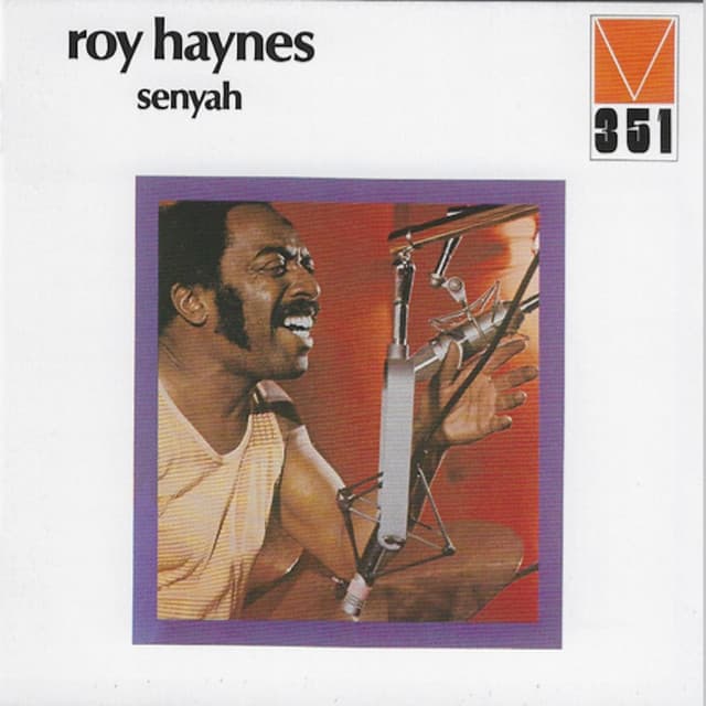 Senyah - Roy Haynes