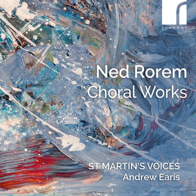 Rorem: Choral Works - Ned Rorem