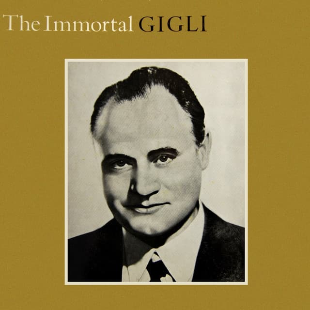 The Immortal Gigli - Friedrich von Flotow