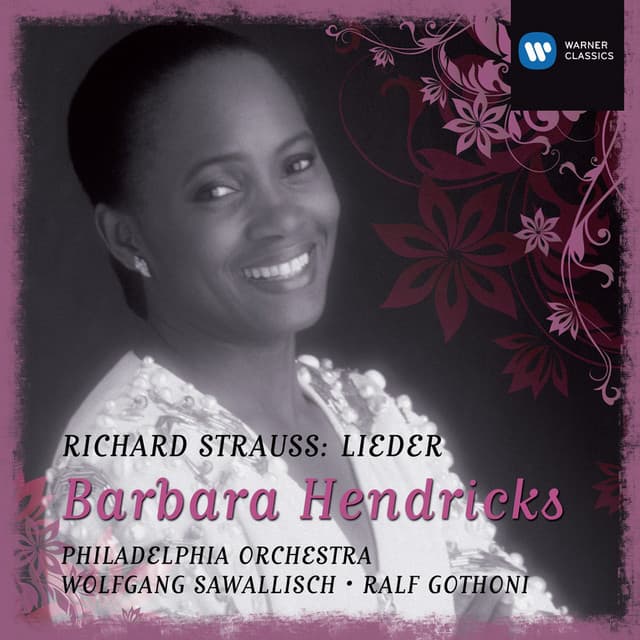 Barbara Hendricks: Strauss Lieder - Richard Strauss