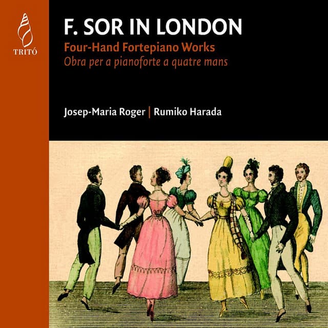 Fernando Sor: Four-Hand Fortepiano Works - Fernando Sor