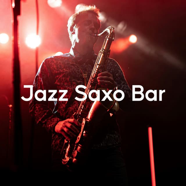 Jazz Saxo Bar - Jazz Relaxante Música de Oasis