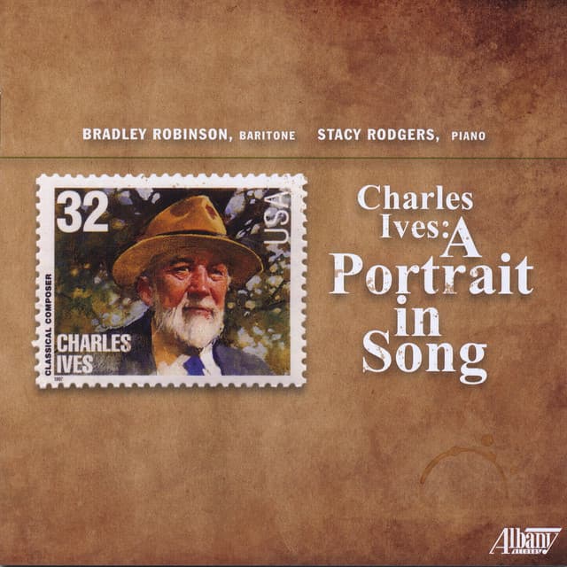 Charles Ives: A Portrait in Song - Charles Ives