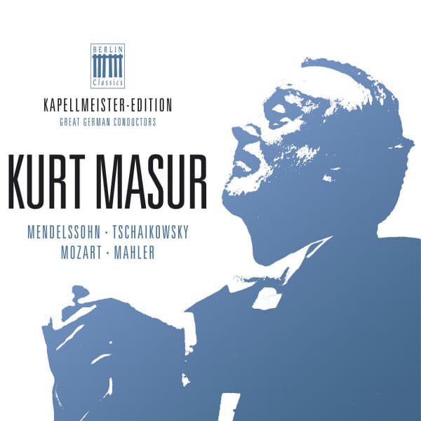 Kurt Masur - Kapellmeister-Edition, Vol. 3 - Gewandthaus Orchester Leipzig