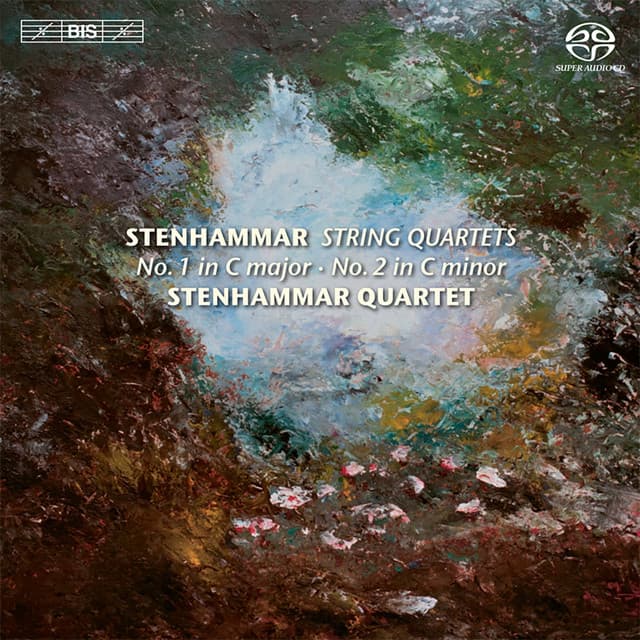 Stenhammar: String Quartets Nos. 1 & 2 - Wilhelm Stenhammar