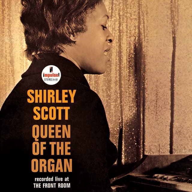 Queen Of The Organ - Shirley Scott