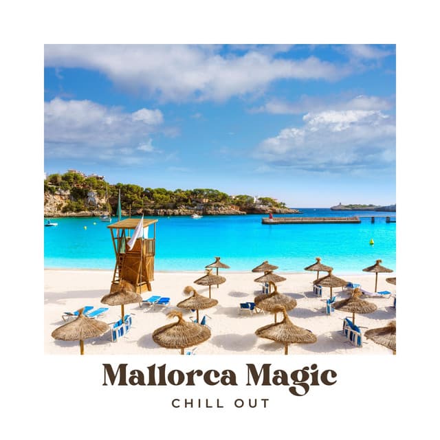 Mallorca Magic: Deep House Grooves - Chill Out
