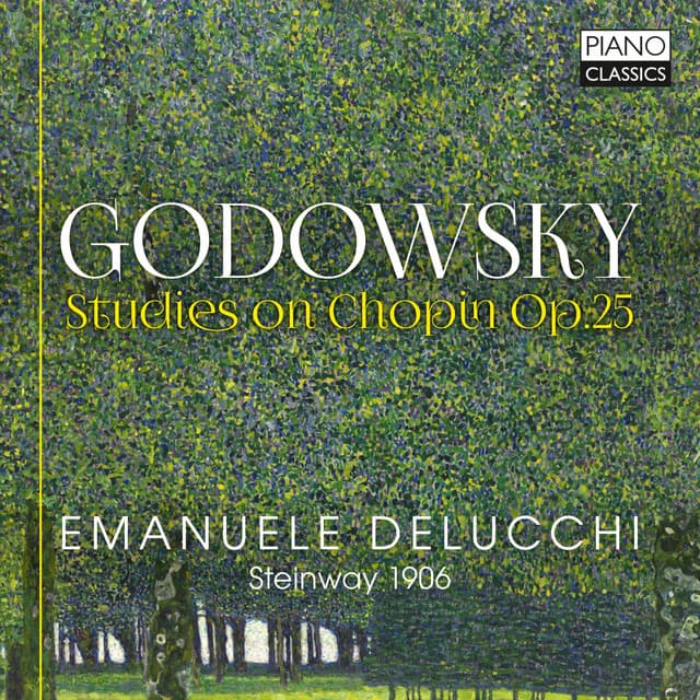 Godowsky: Studies on Chopin, Op. 25 - Leopold Godowsky
