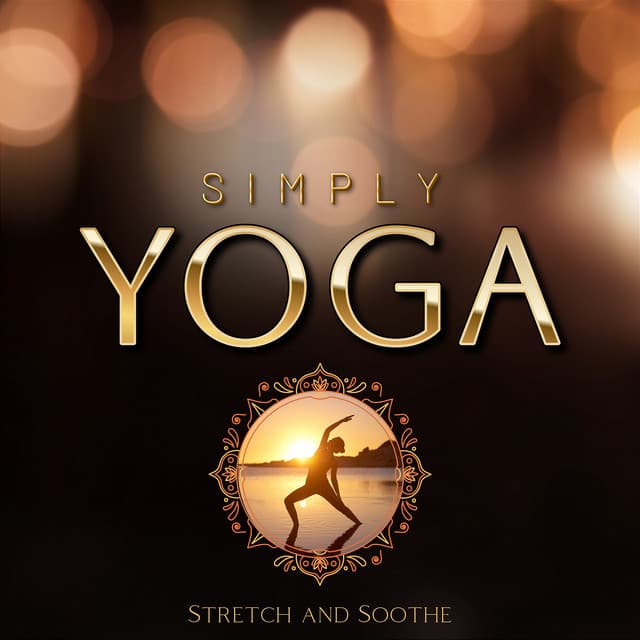 Stretch and Soothe - Simply Yoga