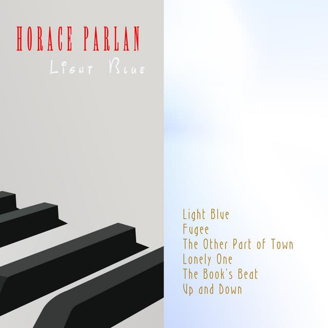 Light Blue - Horace Parlan