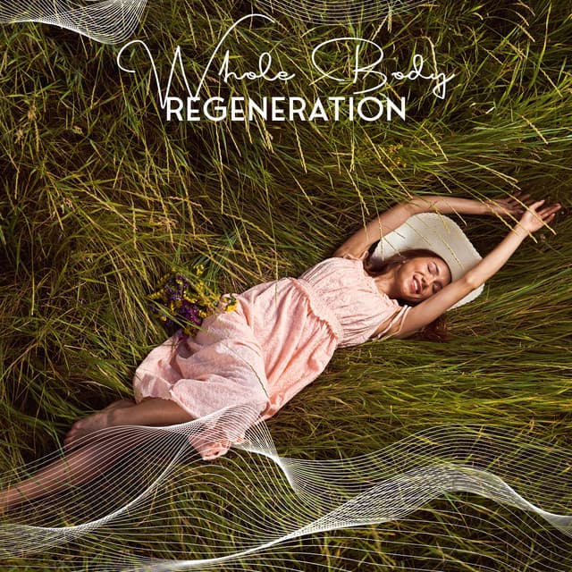 Whole Body Regeneration - Pat McKenneth