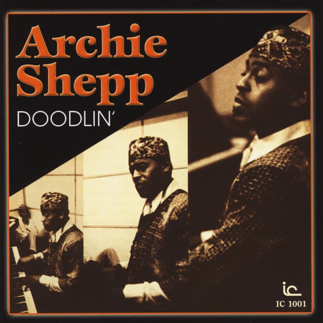 Doodlin' - Archie Shepp