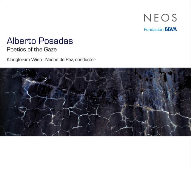 Alberto Posadas: Poetics of the Gaze - Alberto Posadas