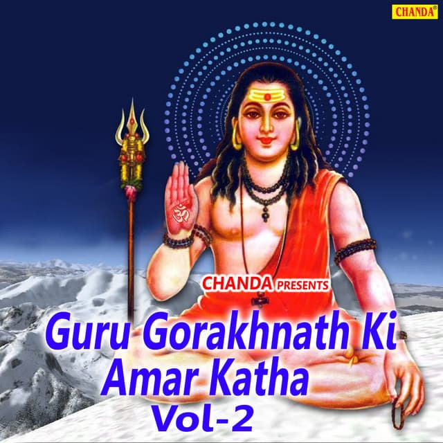 Guru Gorakhnath Ki Amar Katha Vol-2 - Rishipal