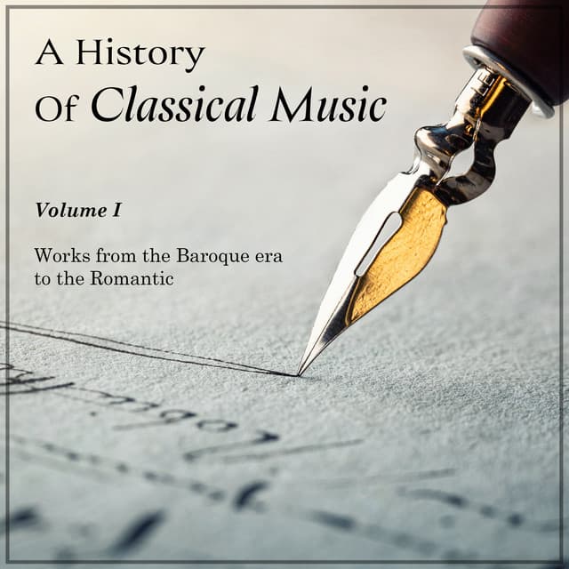 "A History of Classical Music": Baroque to Romantic - Wolfgang Amadeus Mozart