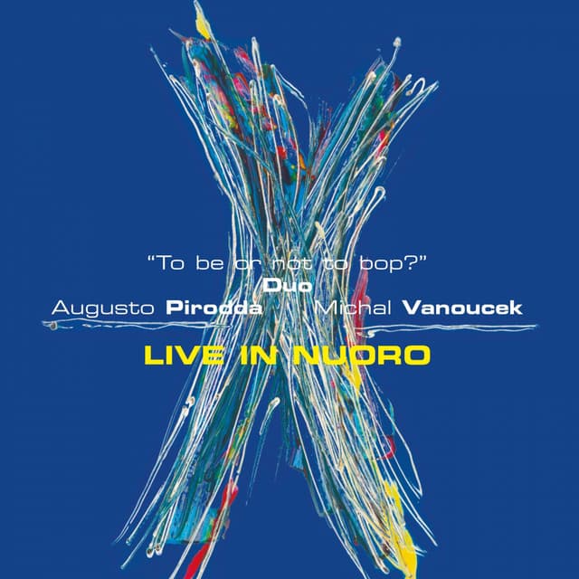 To Be or Not To Bop - Live in Nuoro - Augusto Pirodda