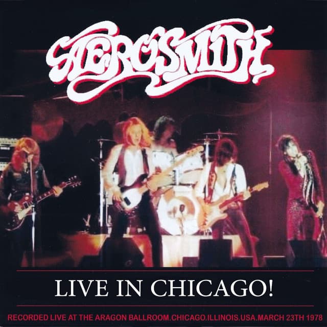Live in Chicago! 1978! - Aerosmith