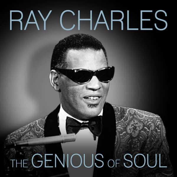 The Genious of Soul - Ray Charles - Ray Charles