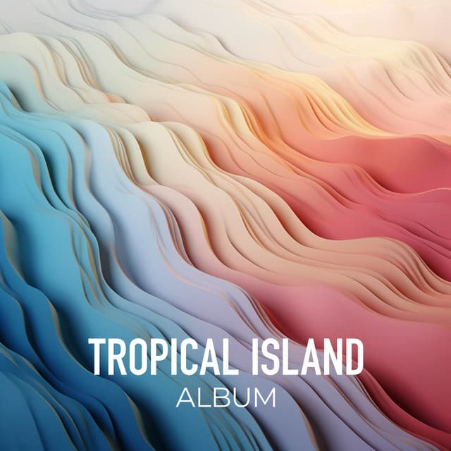 Tropical Island Album - Solara Dawn