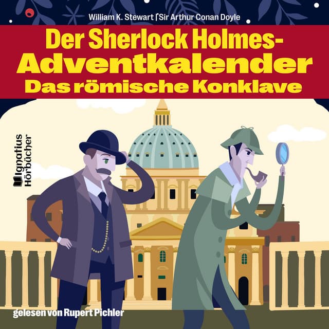 Das römische Konklave - Der Sherlock Holmes-Adventkalender - Das römische Konklave