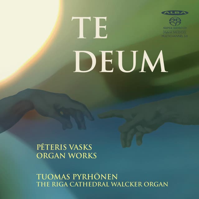 Te Deum - Vasks: Organ Works - Pēteris Vasks