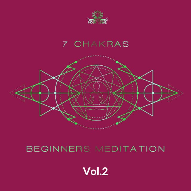 7 Chakras Beginners Meditation: Therapy Music to Balancing All Layers - Meditation Music Zone