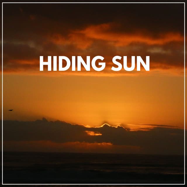 Hiding Sun - Rain Sounds FX