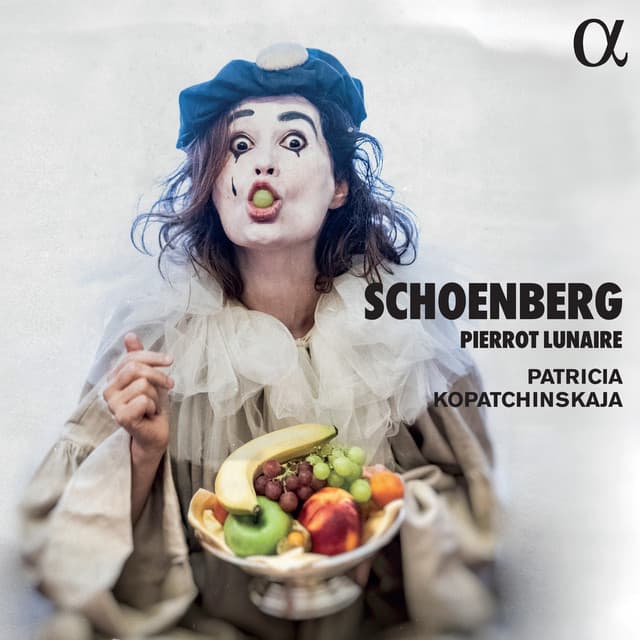 Schoenberg: Pierrot lunaire - Arnold Schoenberg