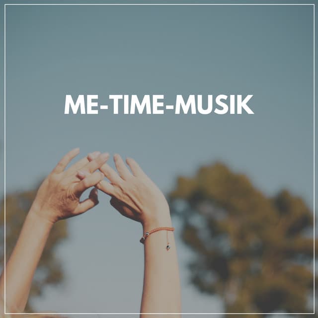 Me-Time-Musik - Guten Schlafen Akademie