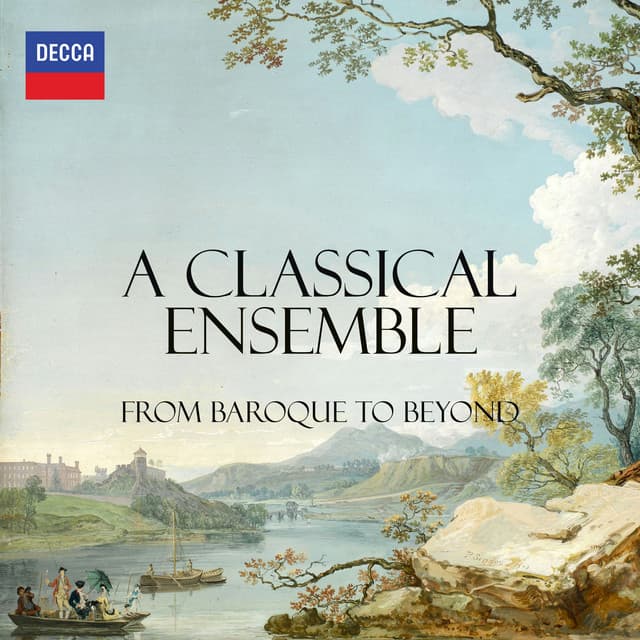 "A Classical Ensemble - From Baroque to Beyond" - Johann Sebastian Bach