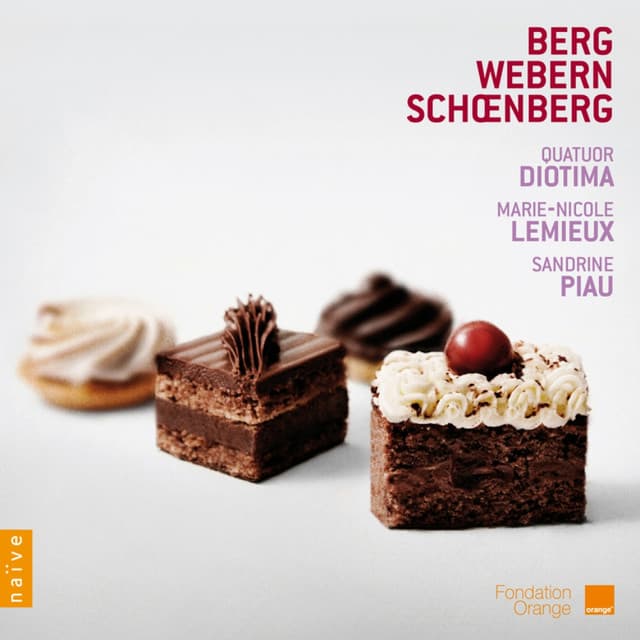 Schoenberg, Berg, Webern,Quatuor Diotima - Quatuor Diotima