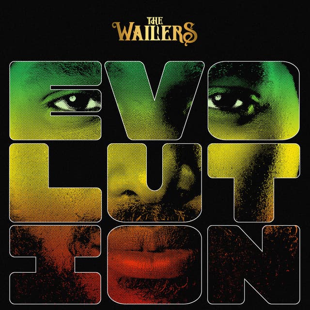 Evolution - The Wailers