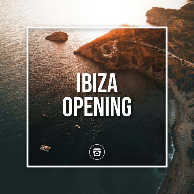 Ibiza Opening - Deep House