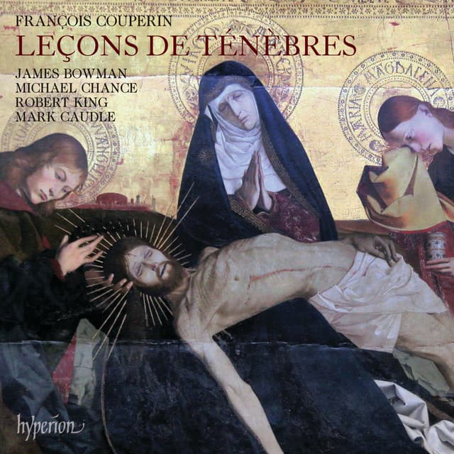 Couperin: Leçons de ténèbres - François Couperin
