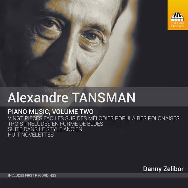 Tansman: Piano Music, Vol. 2 - Alexandre Tansman