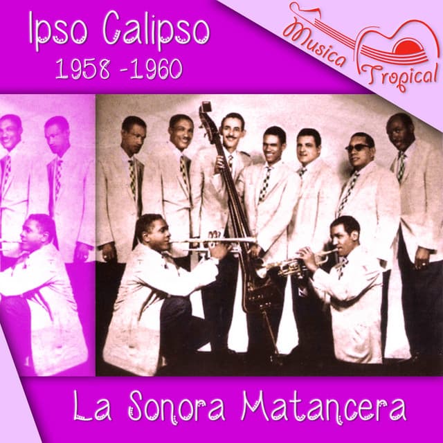 Ipso Calipso - La Sonora Matancera