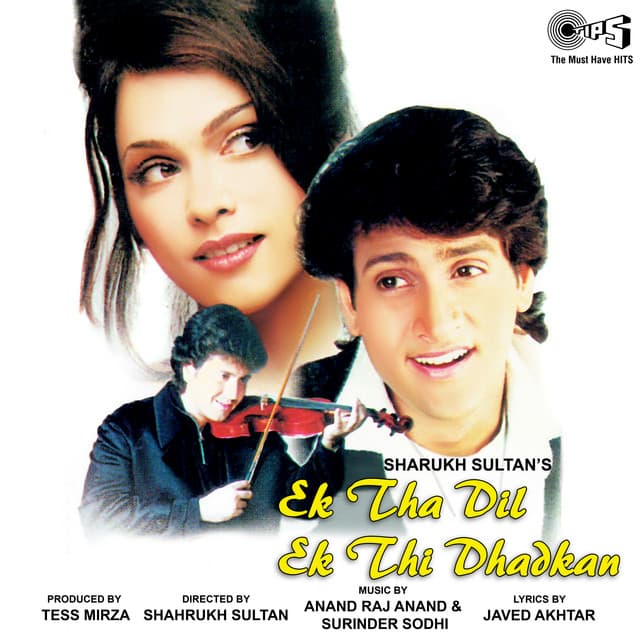 Ek Tha Dil Ek Thi Dhadkan - Anand Raj Anand