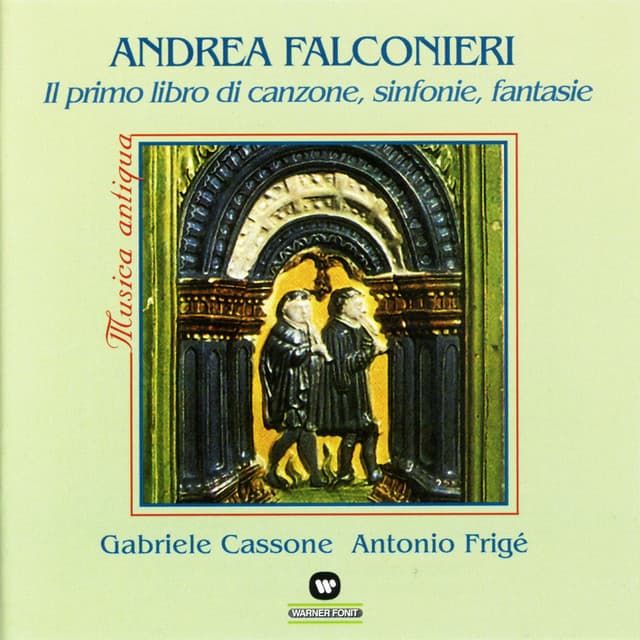 Il Primo Libro di Canzone, Sinfonie, Fantasie - Andrea Falconieri