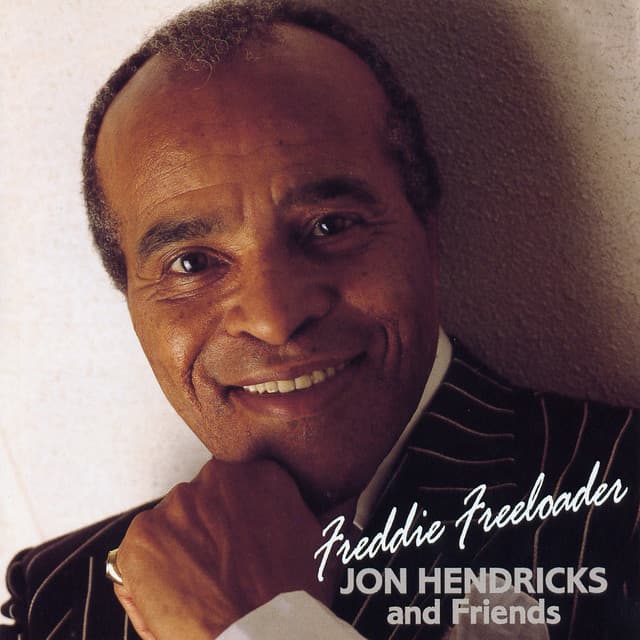 Freddie Freeloader - Jon Hendricks
