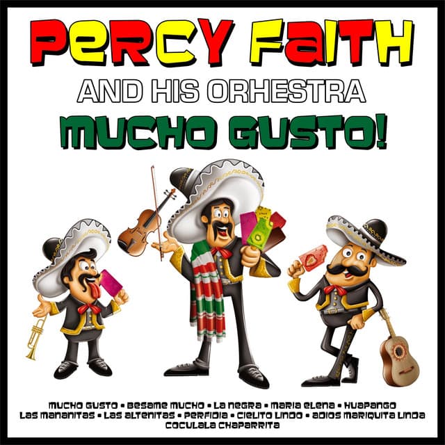 Mucho Gusto! - Percy Faith