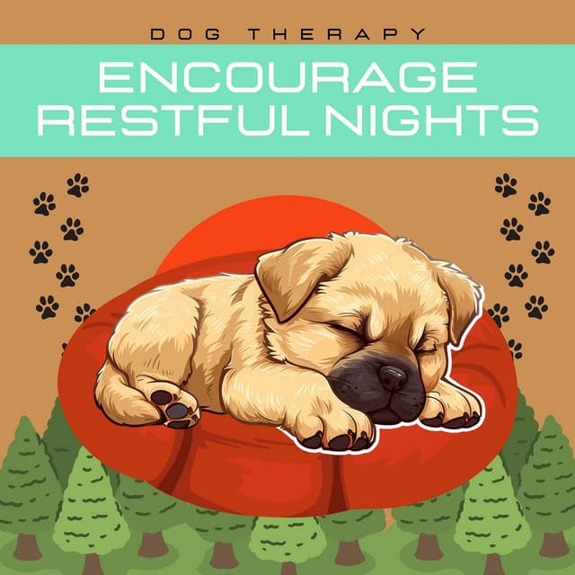 Encourage Restful Nights - Dog Therapy