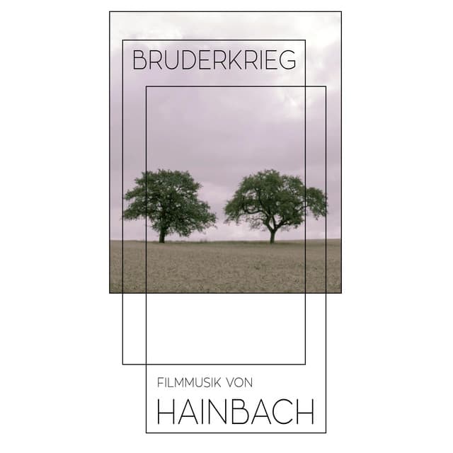 Bruderkrieg - Hainbach