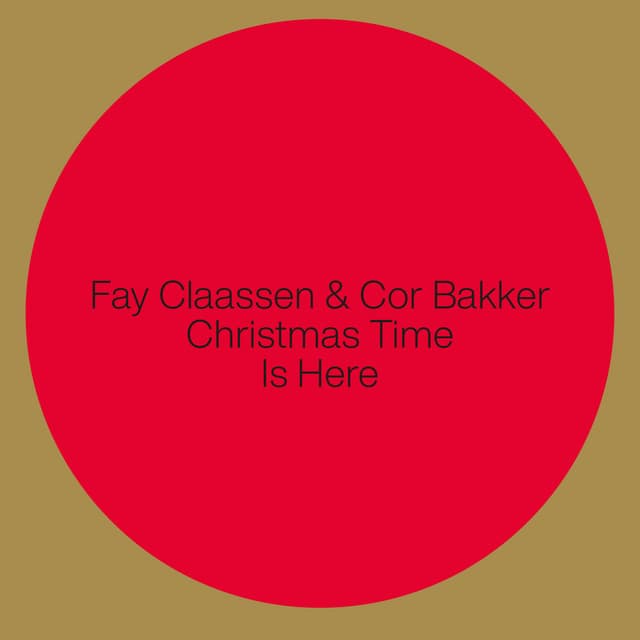 Christmas Time Is Here - Fay Claassen