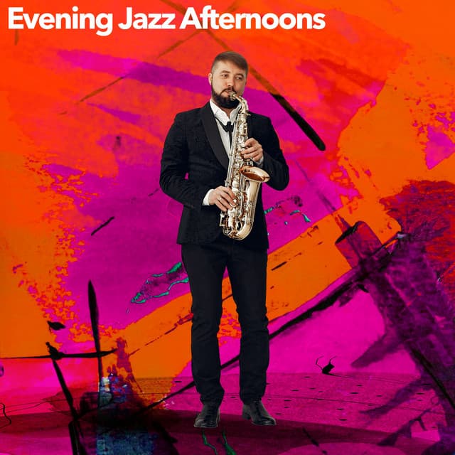 Evening Jazz Afternoons - Jazz Afternoons