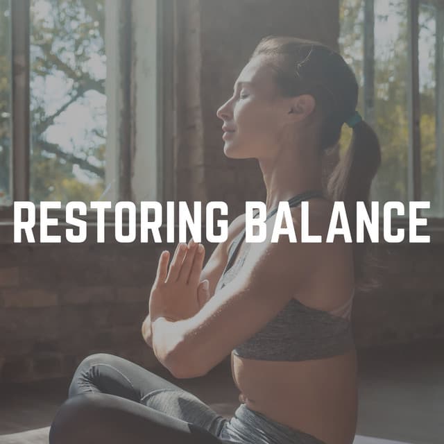 Restoring Balance - Hatha Yoga Maestro